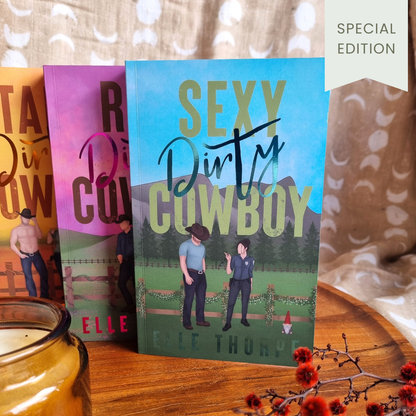 Sexy Dirty Cowboy (Dirty Cowboy #3)