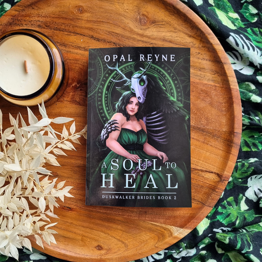 A Soul to Heal by Opal Reyne (Duskwalker Brides #2)