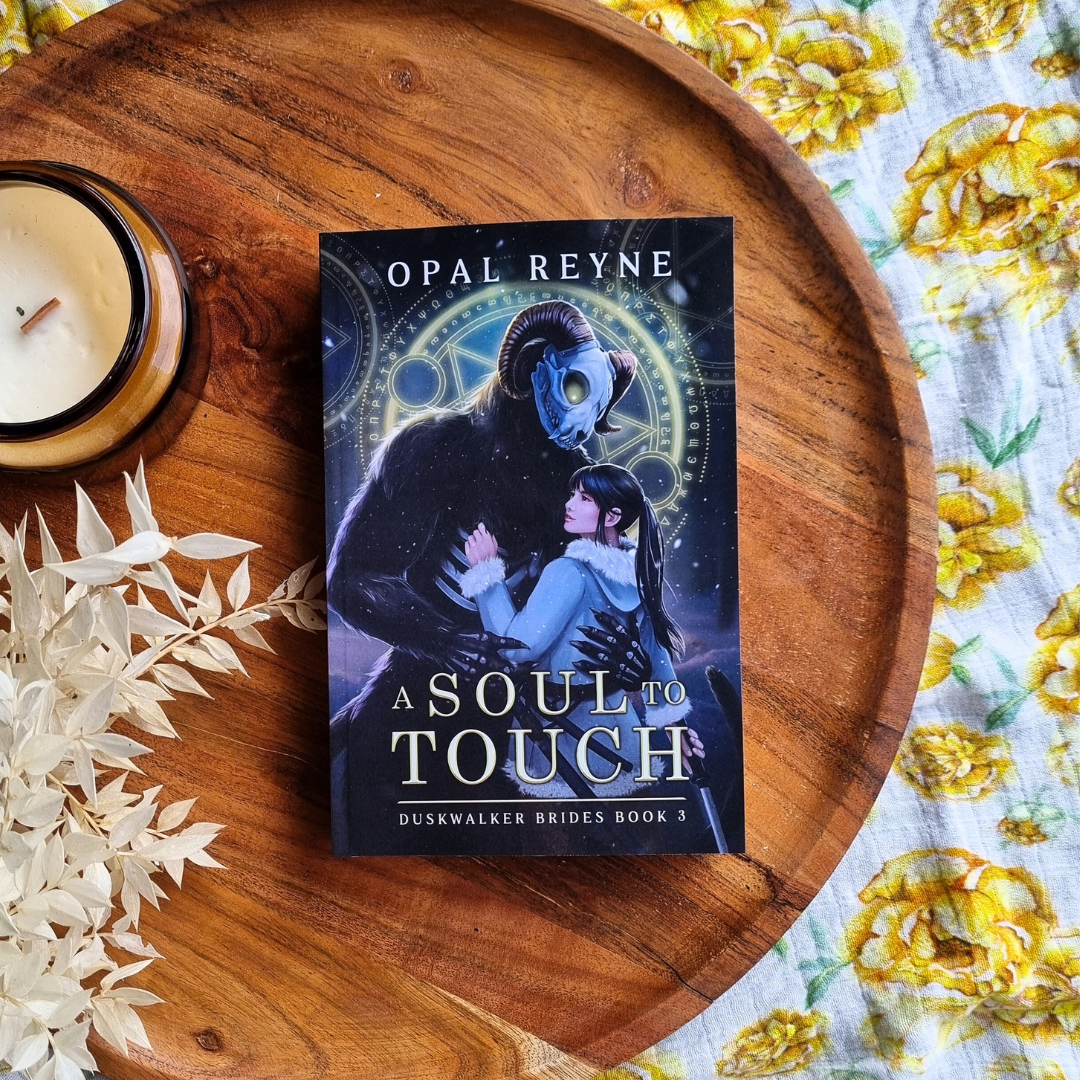 A Soul to Touch by Opal Reyne (Duskwalker Brides #3)