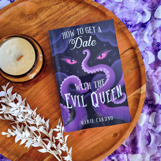 How to Get a Date with the Evil Queen by Marie Cardno (Monster Girlfriend #2)