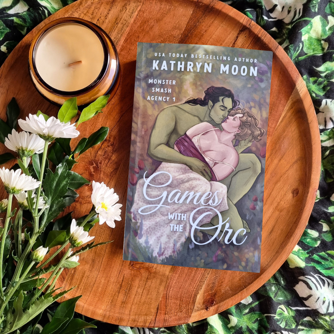 Games with the Orc by Kathryn Moon (Monster Smash Agency #1)