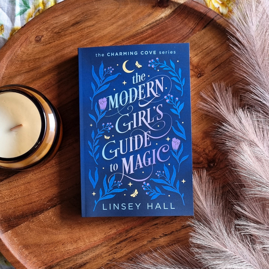 The Modern Girl's Guide to Magic by Linsey Hall (Charming Cove #1)