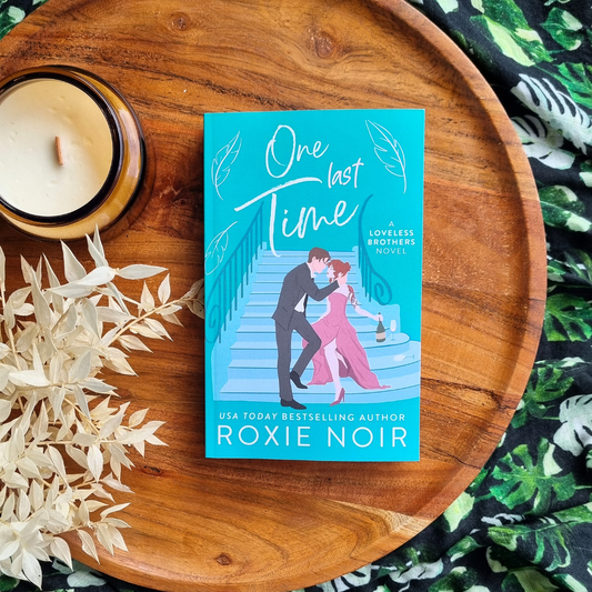 One Last Time by Roxie Noir (Loveless Brothers #5)