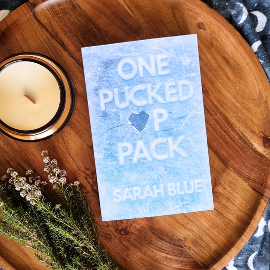 One Pucked Up Pack by Sarah Blue (Pucked Up Omegaverse #1)