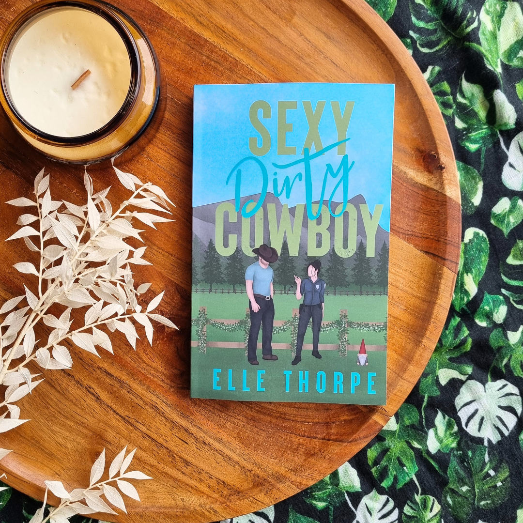 Sexy Dirty Cowboy by Elle Thorpe (Dirty Cowboy #3)