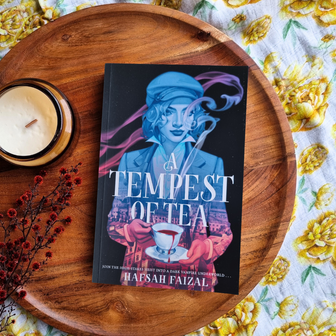 A Tempest of Tea by Hafsah Faizal (Blood & Tea #1)