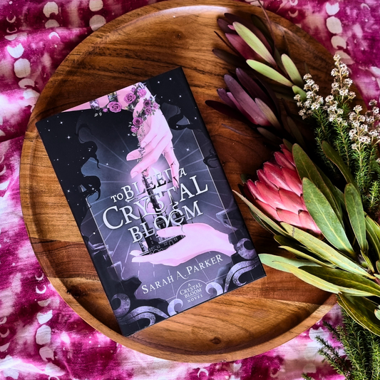 To Bleed a Crystal Bloom by Sarah A. Parker (Crystal Bloom #1)